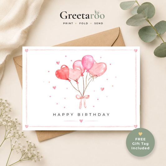 Printable Birthday Card with Heart Balloons