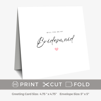 Printable Wedding Card - Will You Be My Bridesmaid